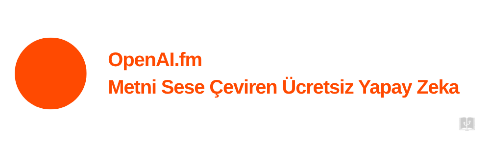 OpenAI.fm Nedir? Sesli Yapay Zeka Platformu Rehberi