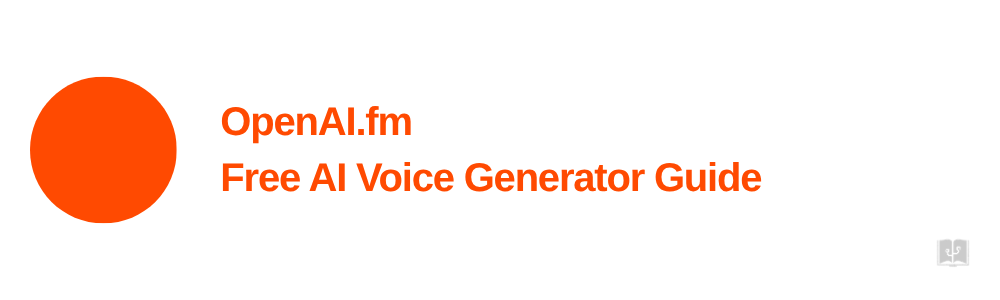 What Is OpenAI.fm? Free AI Voice Generator Guide